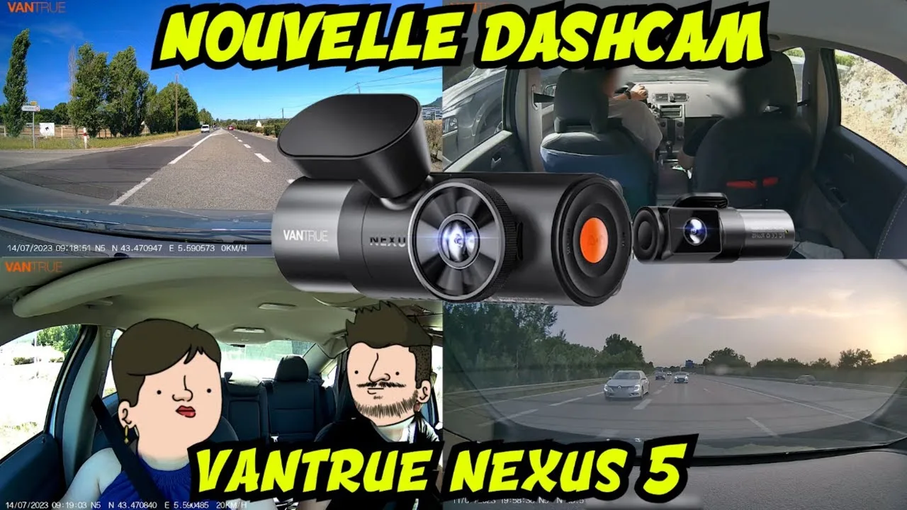 Découvrez la VANTRUE Nexus 5 : La dashcam qui révolutionne votre sécurité routière et votre tranquillité d’esprit!